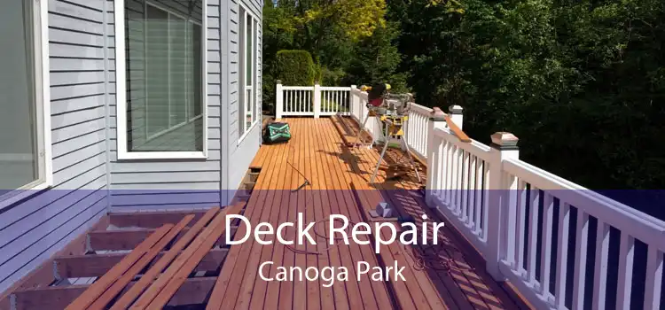 Deck Repair Canoga Park